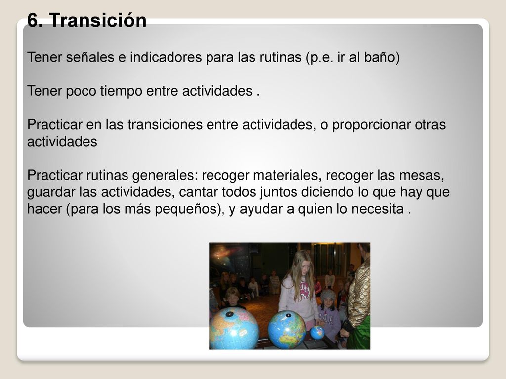 6. Transición Tener señales e indicadores para las rutinas (p. e