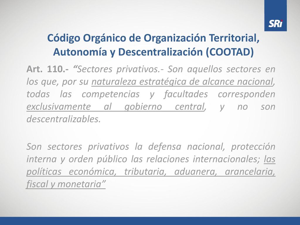 Código Orgánico de Organización Territorial, Autonomía y Descentralización (COOTAD)