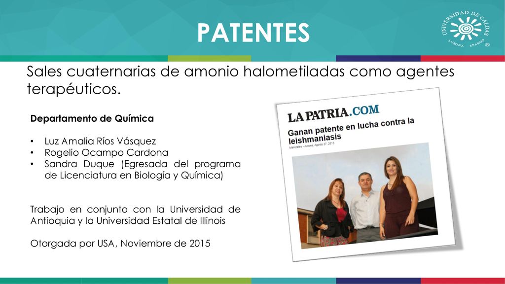 PATENTES Sales cuaternarias de amonio halometiladas como agentes terapéuticos. Departamento de Química.