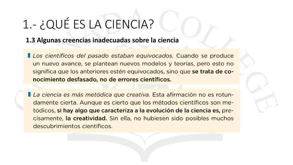 1.- ¿QUÉ ES LA CIENCIA 1.3 Algunas creencias inadecuadas sobre la ciencia