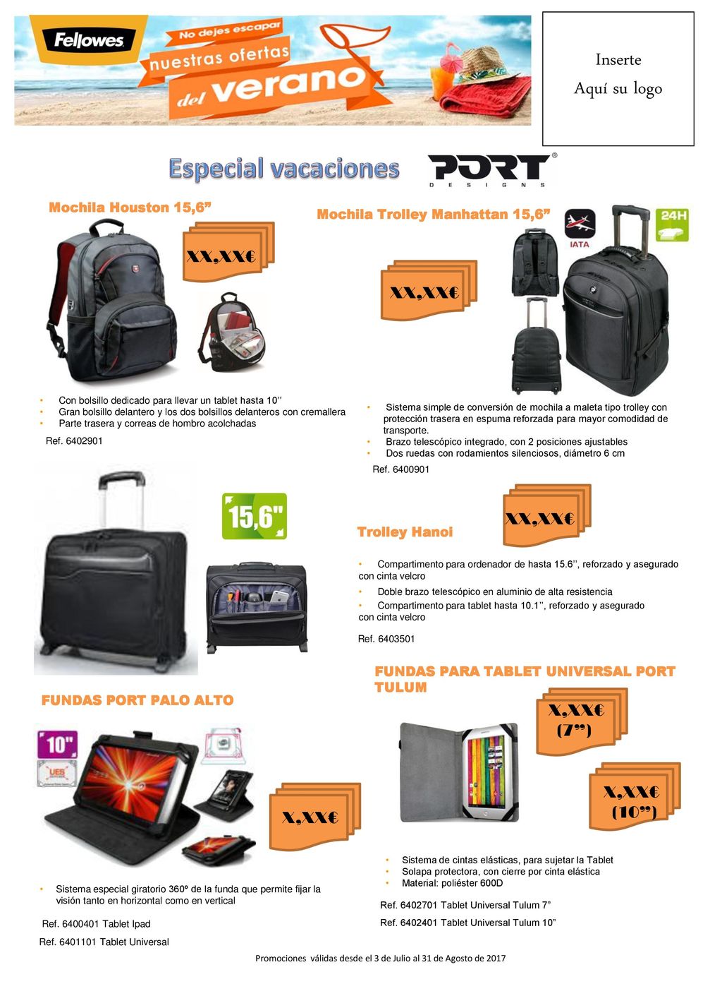 Especial vacaciones Inserte Aquí su logo XX,XX€ XX,XX€ XX,XX€ X,XX€