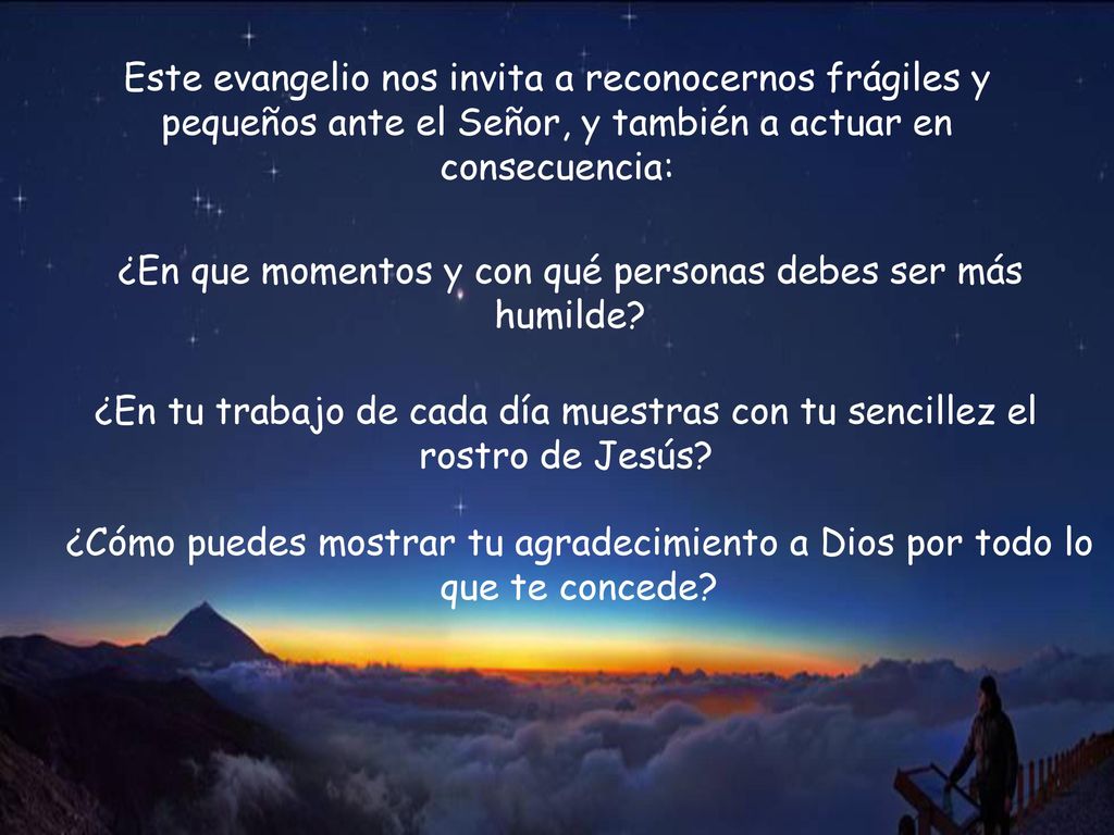 ¿En que momentos y con qué personas debes ser más humilde