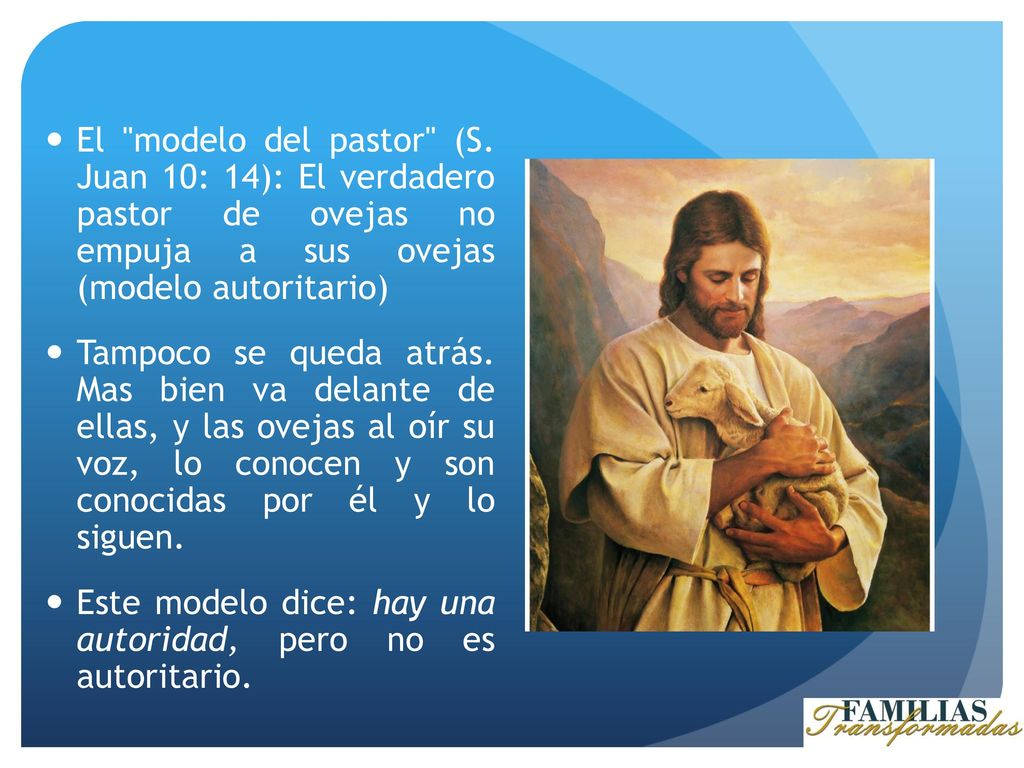 Este modelo dice: hay una autoridad, pero no es autoritario.