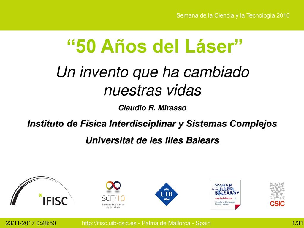 50 Años del Láser Un invento que ha cambiado nuestras vidas