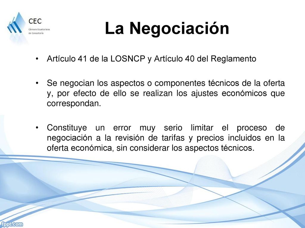 La Negociación Artículo 41 de la LOSNCP y Artículo 40 del Reglamento