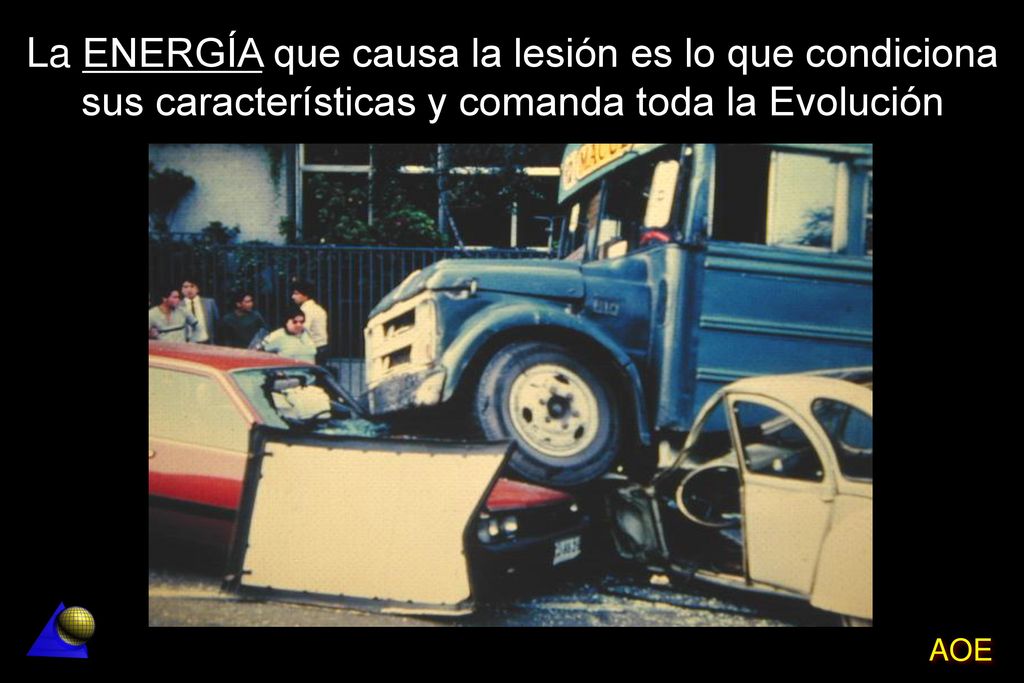 La ENERGÍA que causa la lesión es lo que condiciona