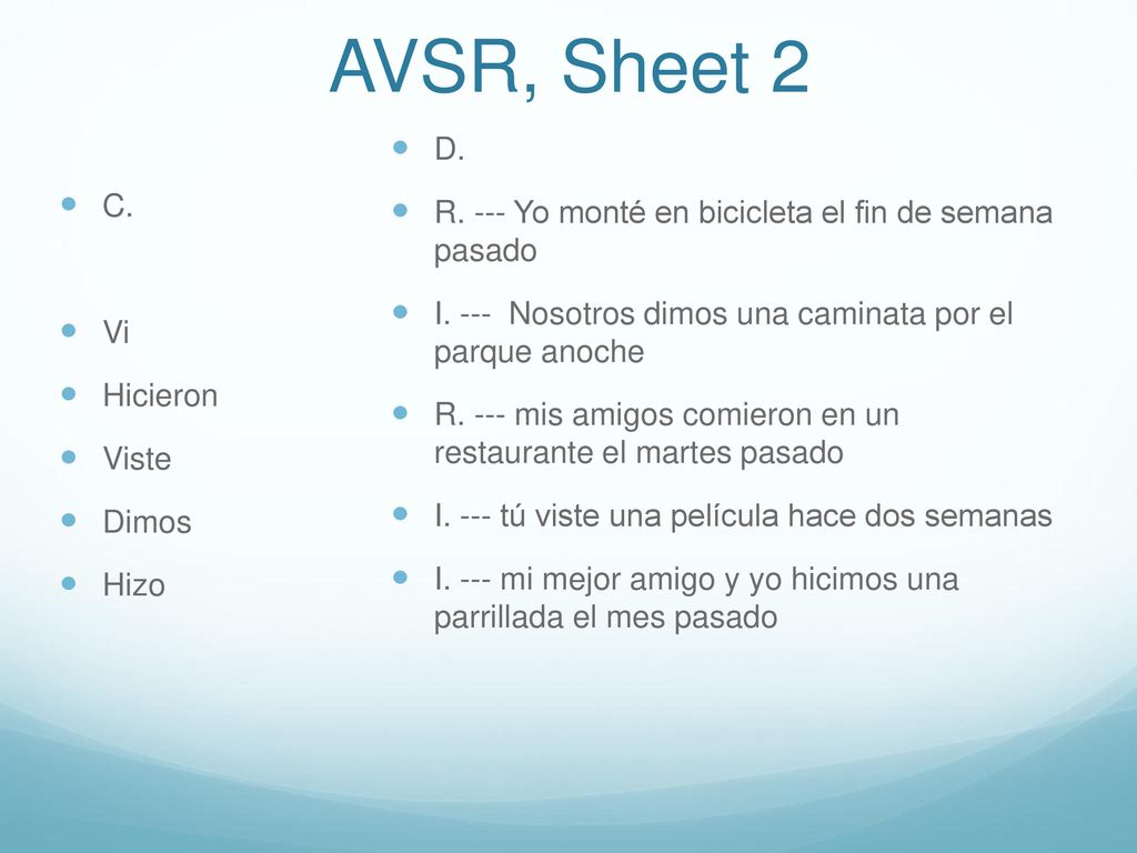 AVSR, Sheet 2 D. R. --- Yo monté en bicicleta el fin de semana pasado