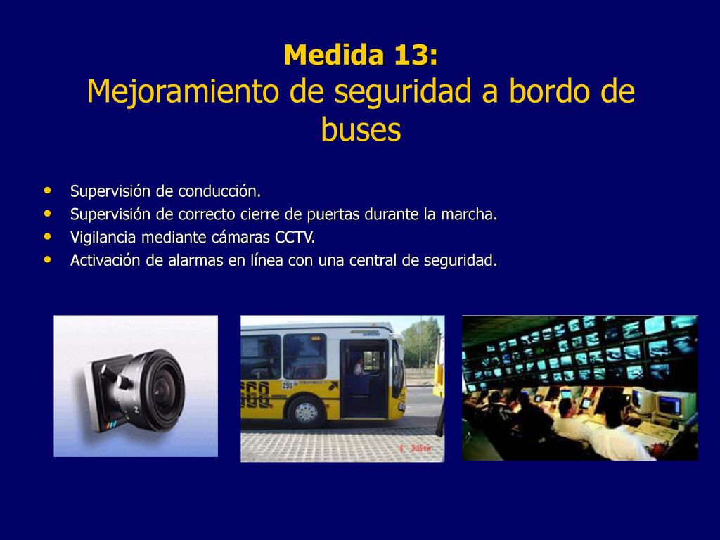 Medida 13: Mejoramiento de seguridad a bordo de buses