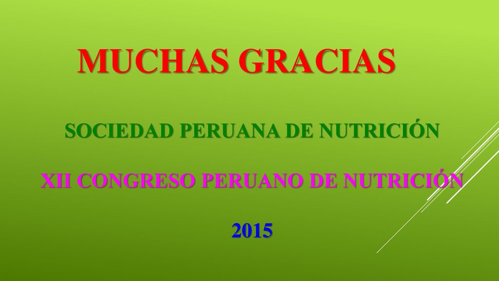 Sociedad Peruana de Nutrición XII Congreso Peruano de Nutrición 2015
