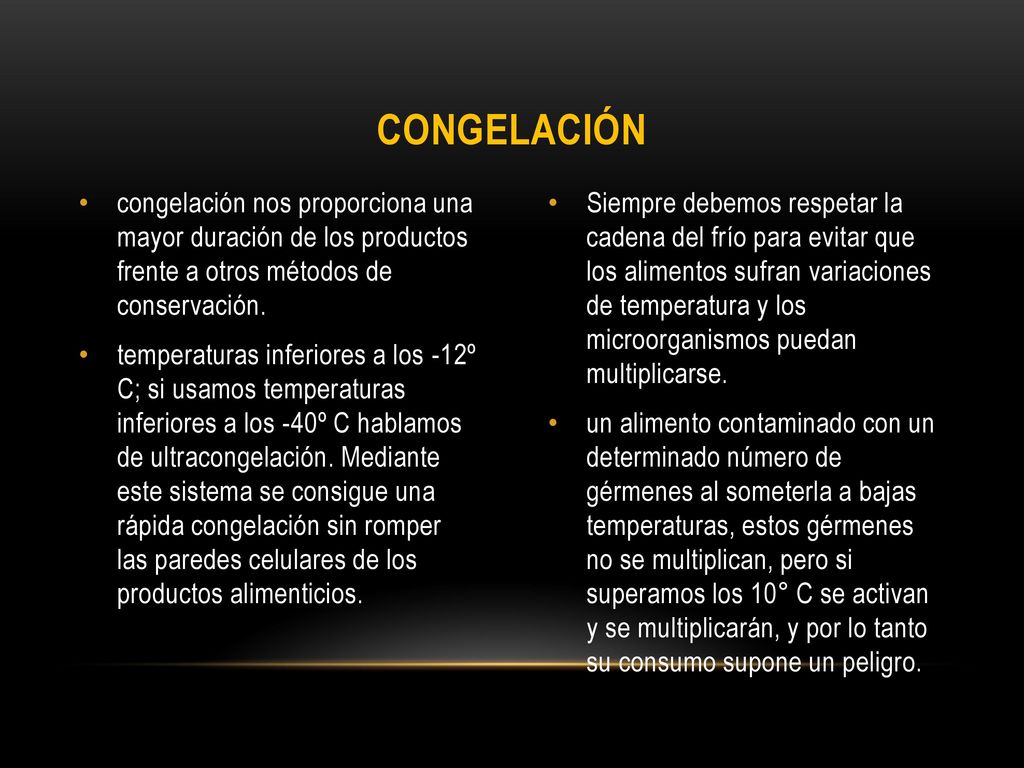 Congelación congelación nos proporciona una mayor duración de los productos frente a otros métodos de conservación.