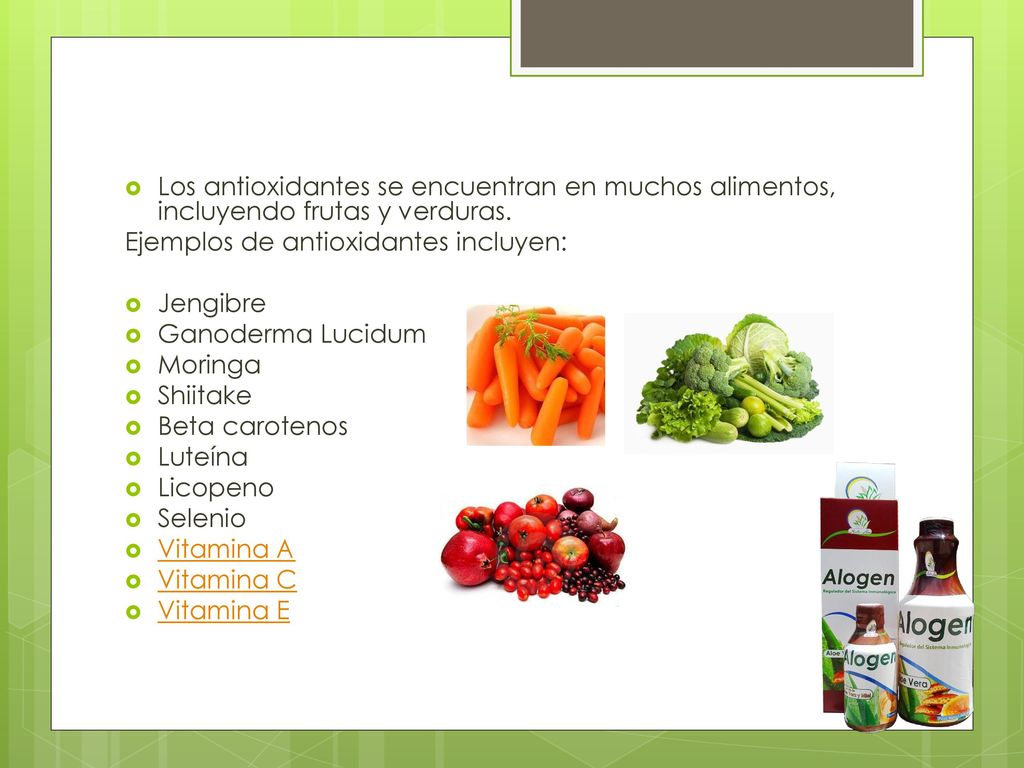 Los antioxidantes se encuentran en muchos alimentos, incluyendo frutas y verduras.