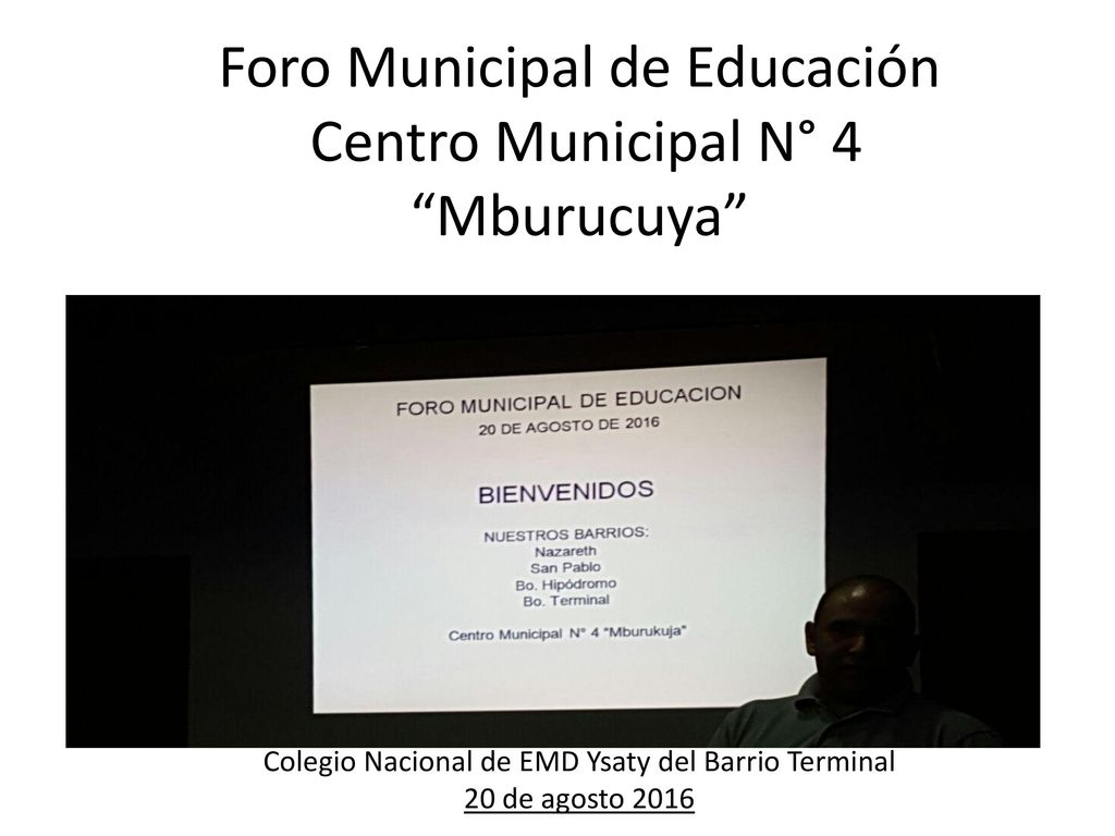 Foro Municipal de Educación Centro Municipal N° 4 Mburucuya