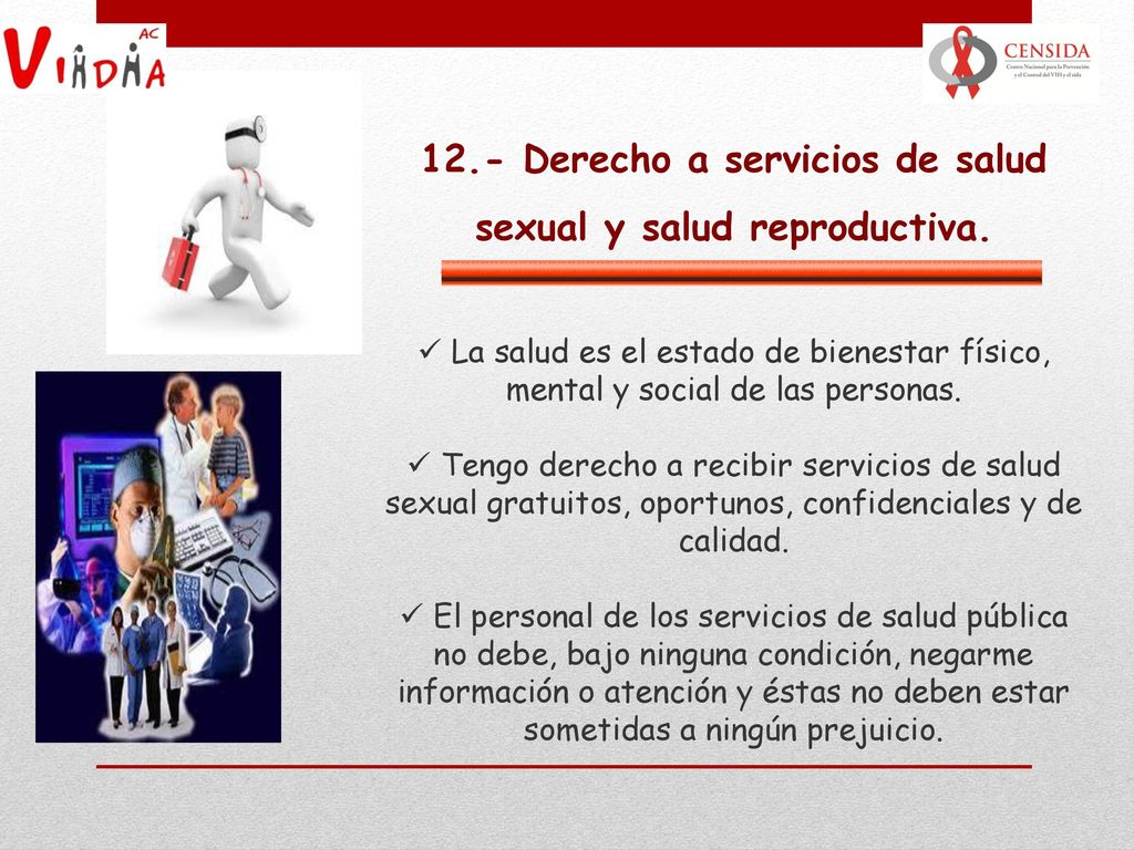 12.- Derecho a servicios de salud sexual y salud reproductiva.