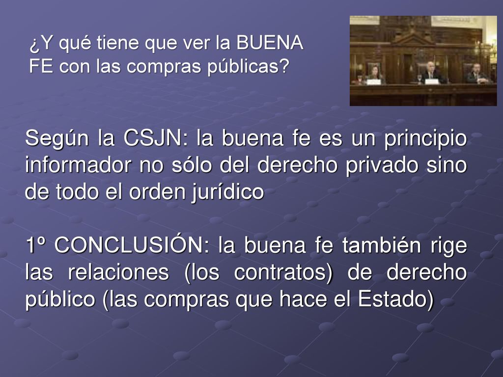 ¿Y qué tiene que ver la BUENA FE con las compras públicas