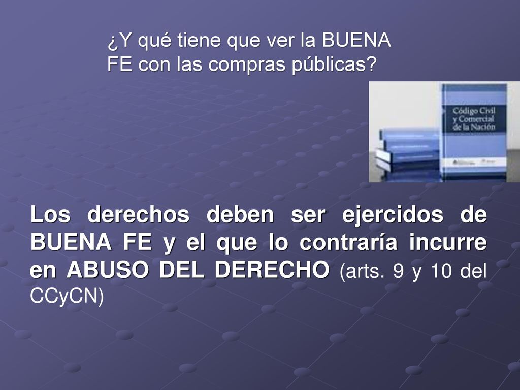 ¿Y qué tiene que ver la BUENA FE con las compras públicas