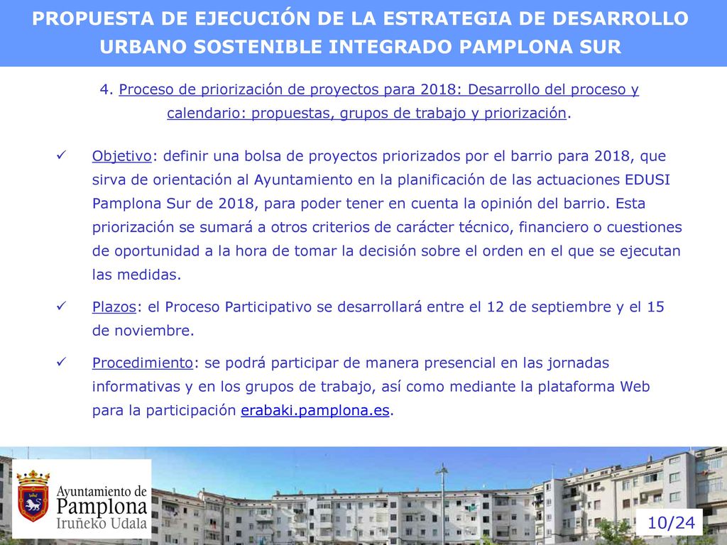 PROPUESTA DE EJECUCIÓN DE LA ESTRATEGIA DE DESARROLLO URBANO SOSTENIBLE INTEGRADO PAMPLONA SUR