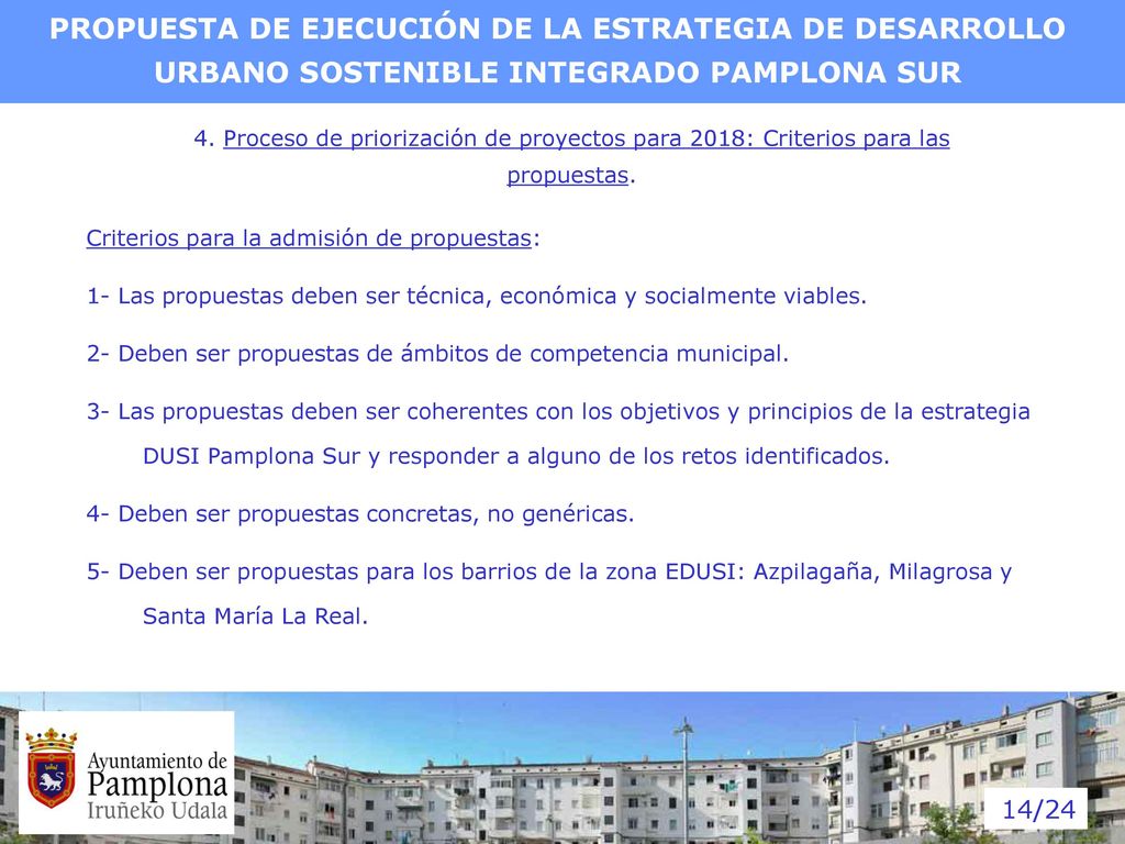 PROPUESTA DE EJECUCIÓN DE LA ESTRATEGIA DE DESARROLLO URBANO SOSTENIBLE INTEGRADO PAMPLONA SUR