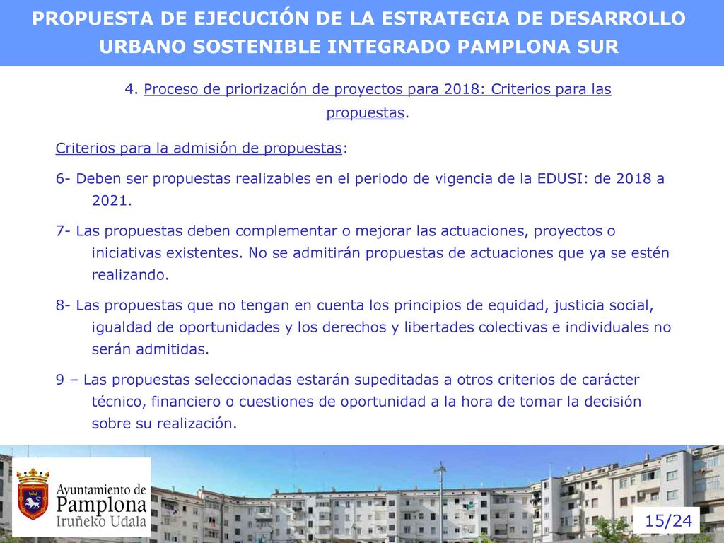 PROPUESTA DE EJECUCIÓN DE LA ESTRATEGIA DE DESARROLLO URBANO SOSTENIBLE INTEGRADO PAMPLONA SUR