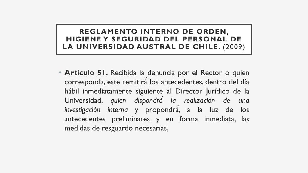 Reglamento Interno de Orden, Higiene y Seguridad del Personal de la Universidad Austral De Chile. (2009)