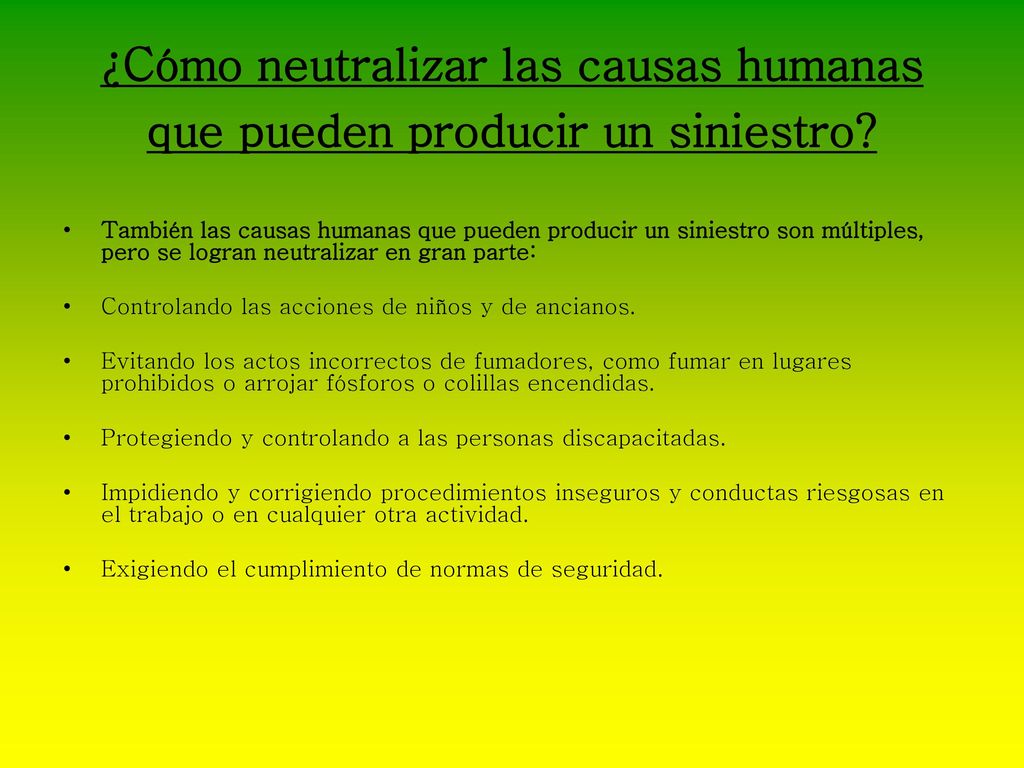 ¿Cómo neutralizar las causas humanas que pueden producir un siniestro