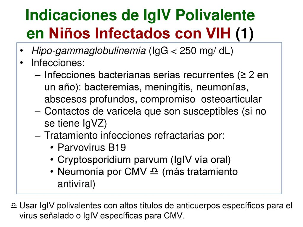 Indicaciones de IgIV Polivalente en Niños Infectados con VIH (1)