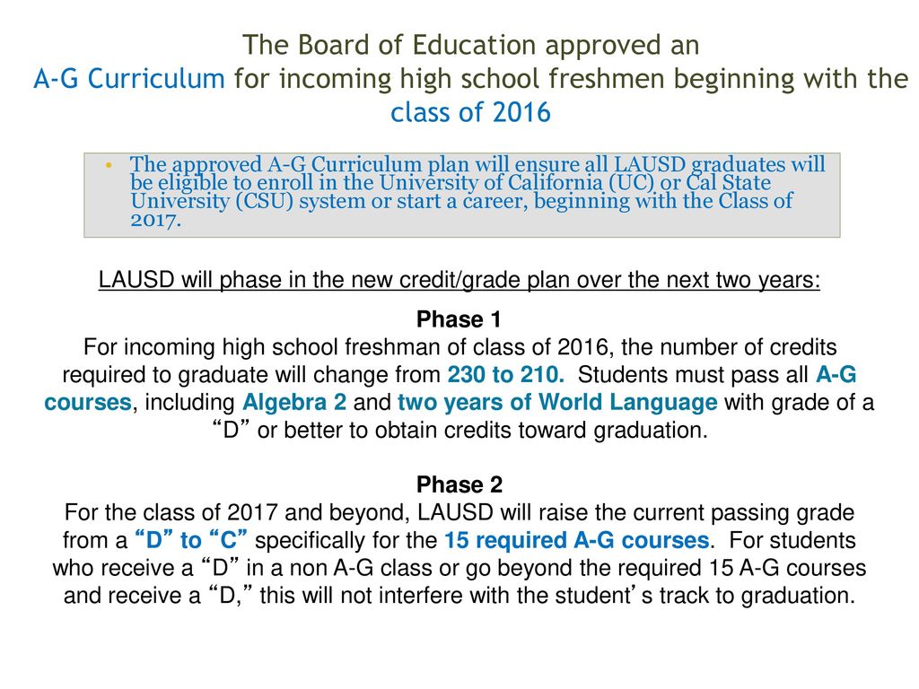 LAUSD will phase in the new credit/grade plan over the next two years: