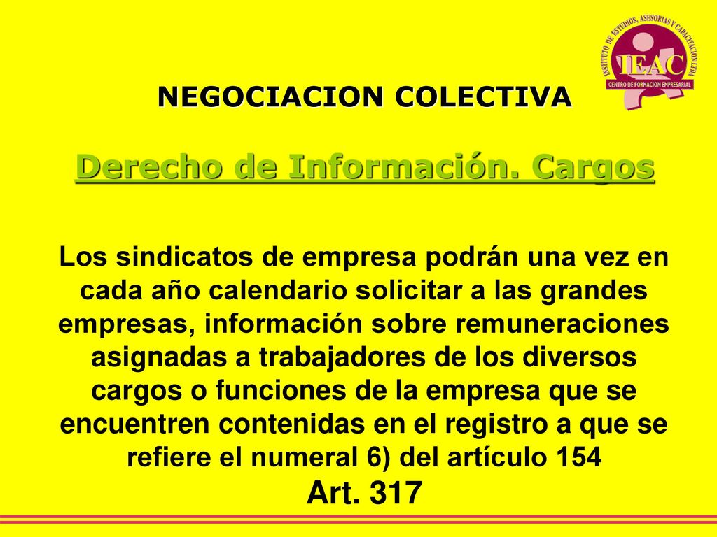 NEGOCIACION COLECTIVA Derecho de Información. Cargos