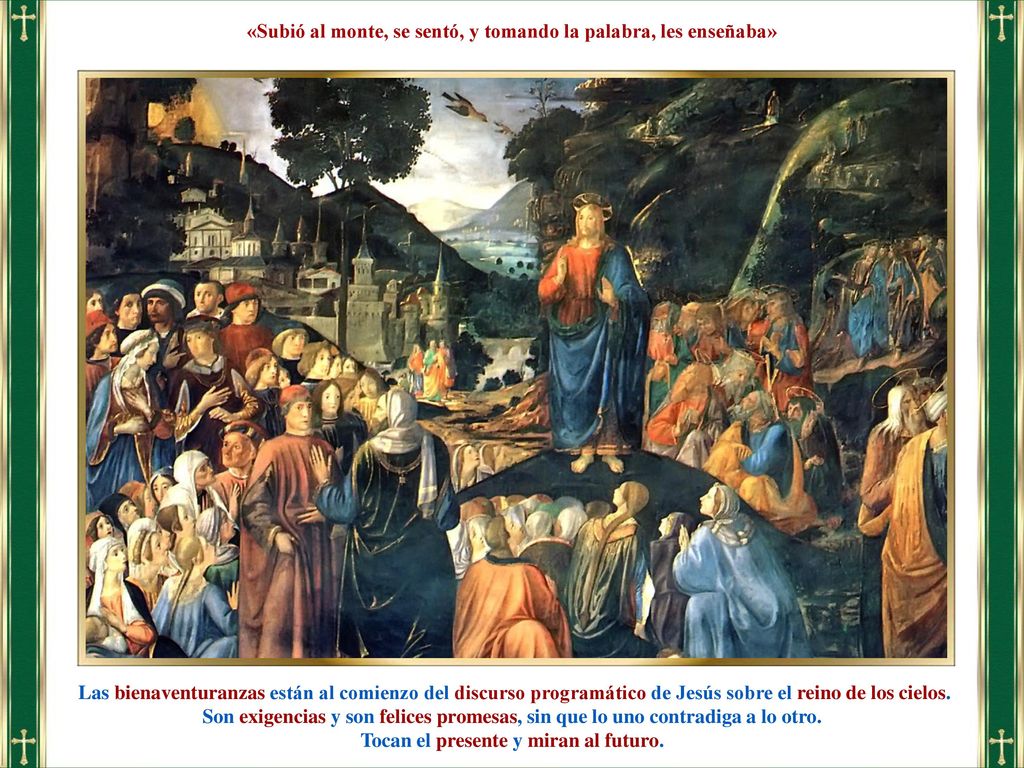 «Subió al monte, se sentó, y tomando la palabra, les enseñaba»