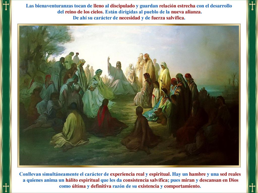 De ahí su carácter de necesidad y de fuerza salvífica.
