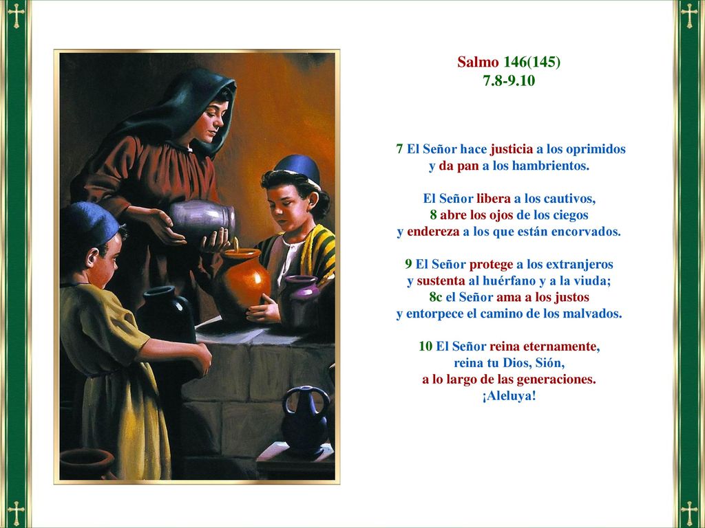 Salmo 146(145) El Señor hace justicia a los oprimidos