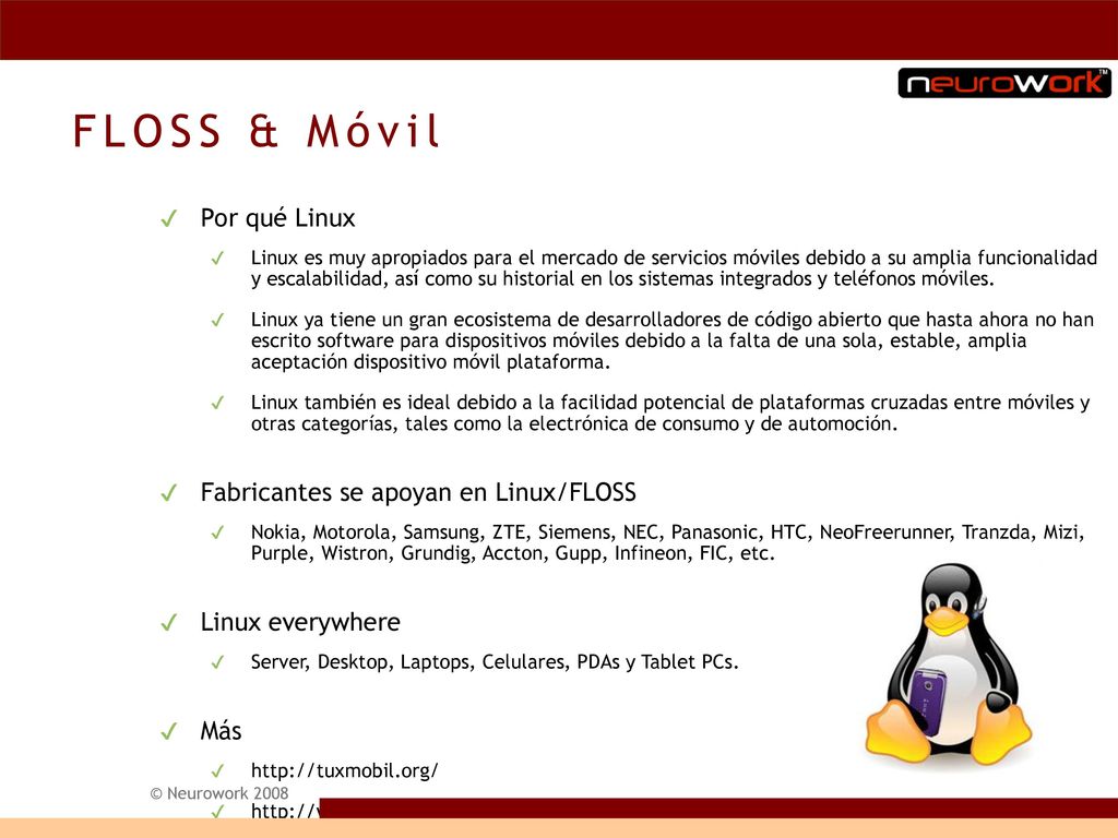 FLOSS & Móvil Por qué Linux Fabricantes se apoyan en Linux/FLOSS
