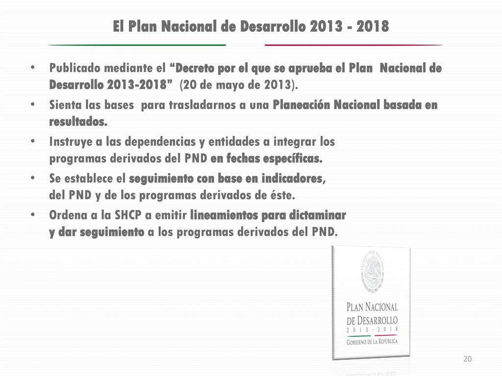 El Plan Nacional de Desarrollo