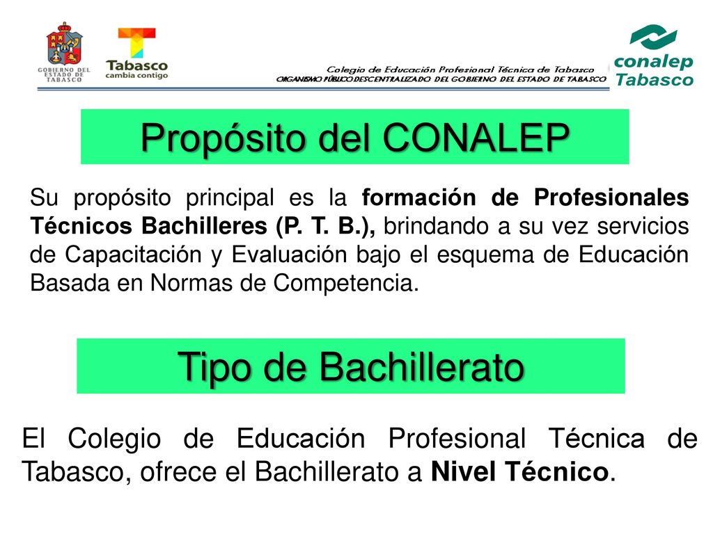 Propósito del CONALEP Tipo de Bachillerato
