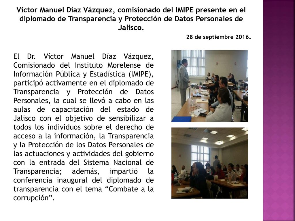 Víctor Manuel Díaz Vázquez, comisionado del IMIPE presente en el diplomado de Transparencia y Protección de Datos Personales de Jalisco.