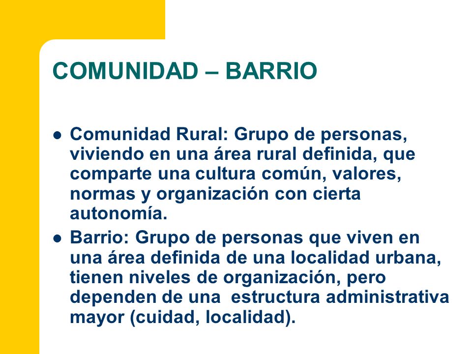 COMUNIDAD – BARRIO