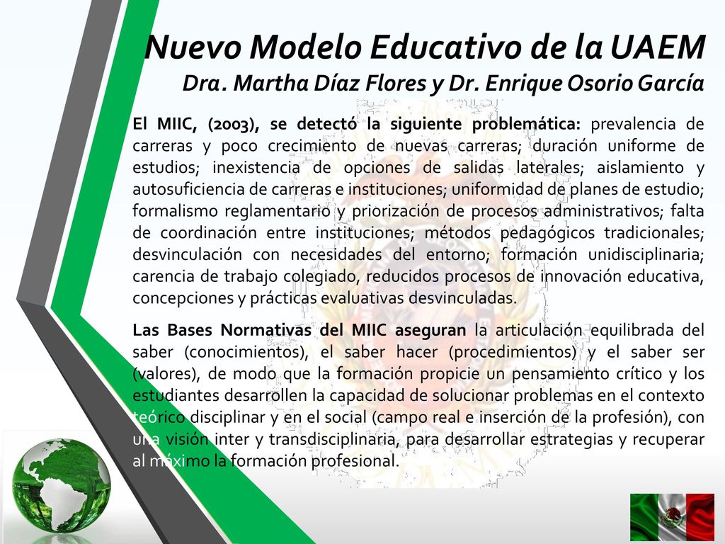 Nuevo Modelo Educativo de la UAEM Dra. Martha Díaz Flores y Dr