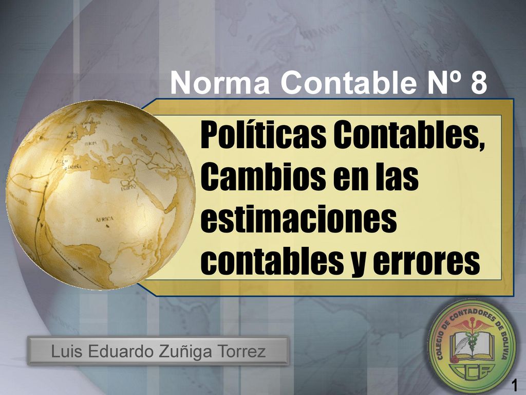 Políticas Contables, Cambios en las estimaciones contables y errores