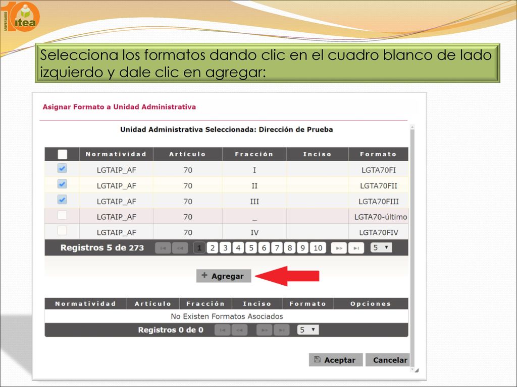 Selecciona los formatos dando clic en el cuadro blanco de lado izquierdo y dale clic en agregar: