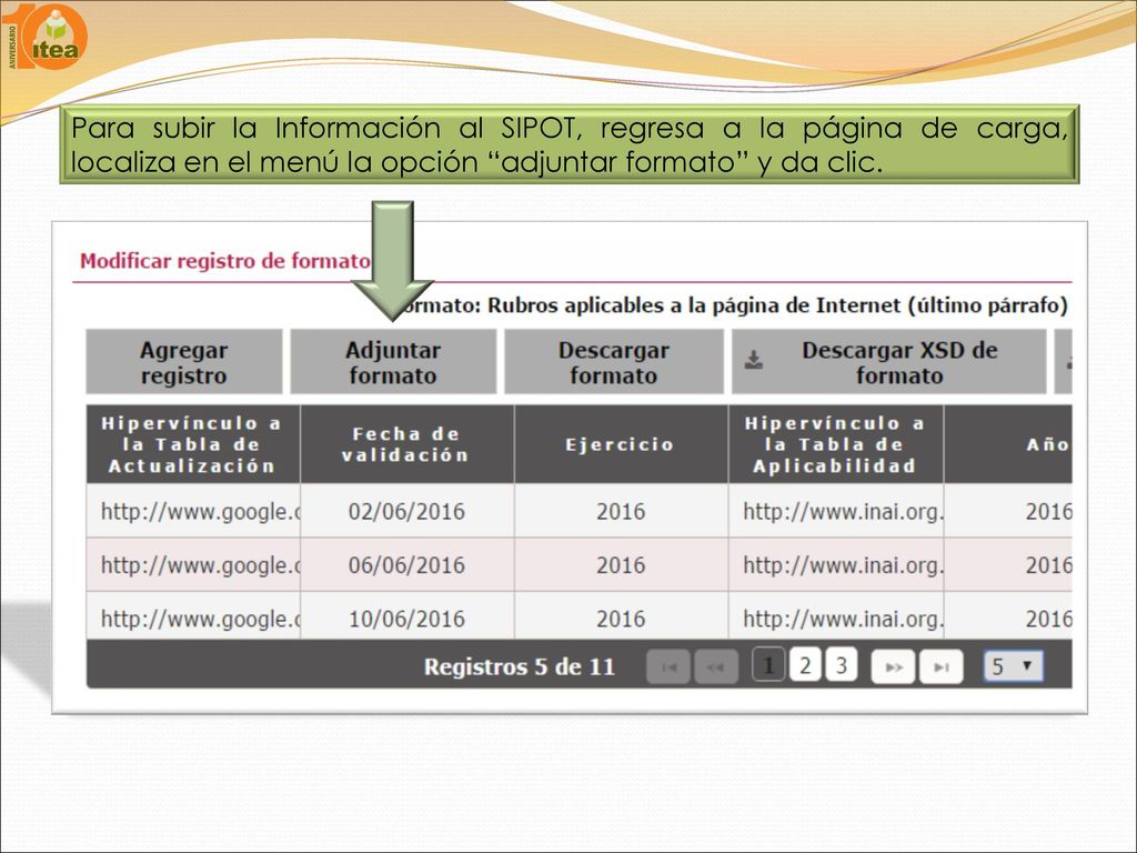 Para subir la Información al SIPOT, regresa a la página de carga, localiza en el menú la opción adjuntar formato y da clic.