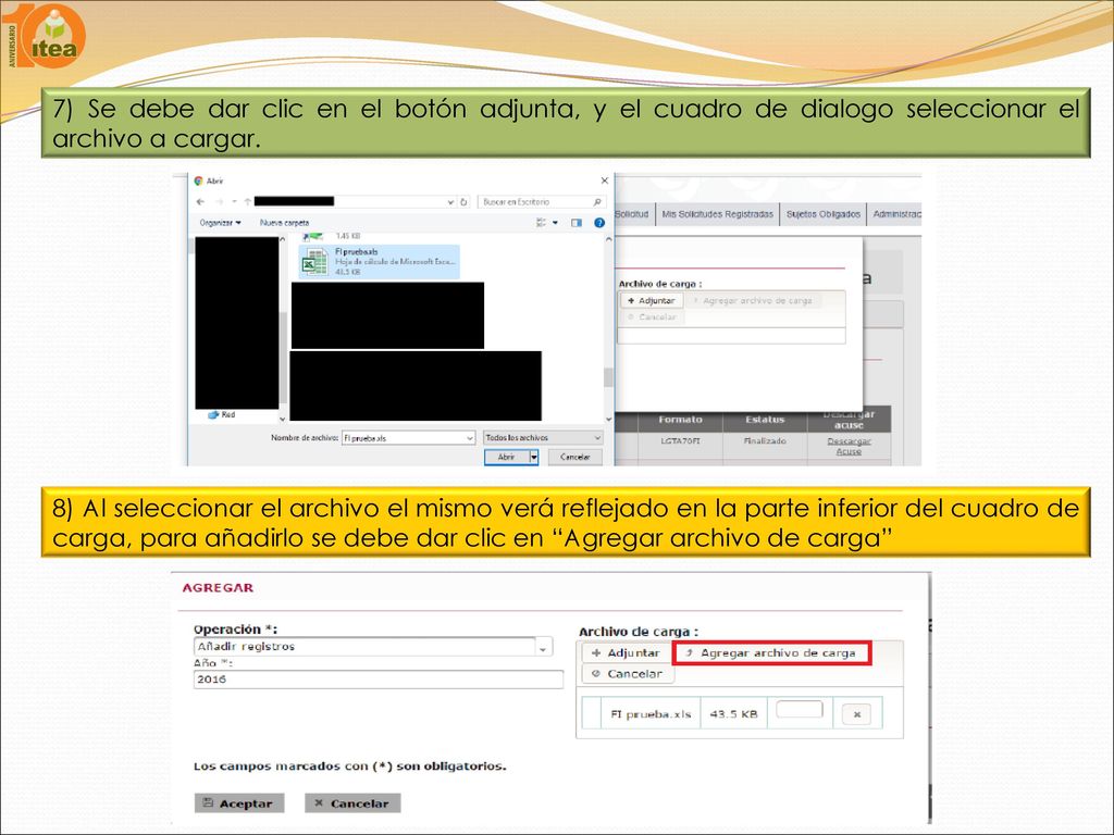 7) Se debe dar clic en el botón adjunta, y el cuadro de dialogo seleccionar el archivo a cargar.