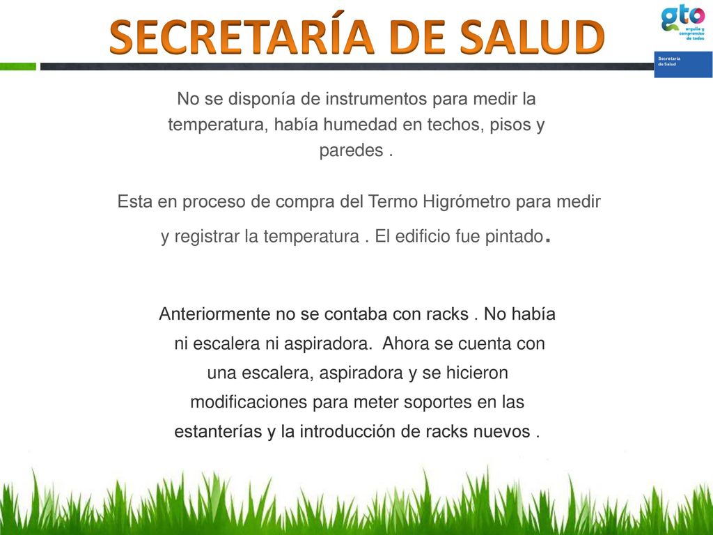 SECRETARÍA DE SALUD No se disponía de instrumentos para medir la