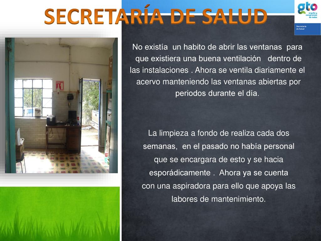 SECRETARÍA DE SALUD No existía un habito de abrir las ventanas para