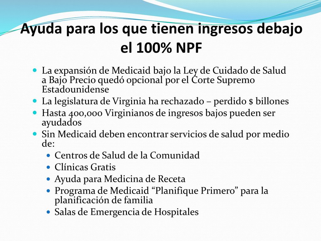 Ayuda para los que tienen ingresos debajo el 100% NPF