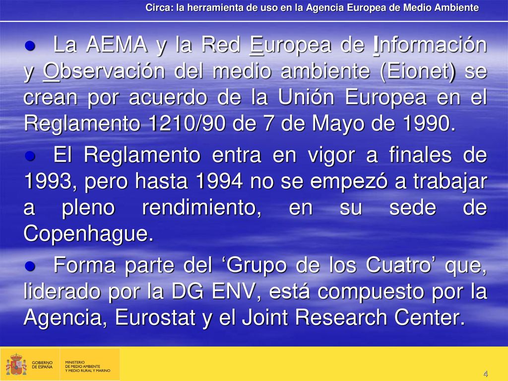 Circa: la herramienta de uso en la Agencia Europea de Medio Ambiente