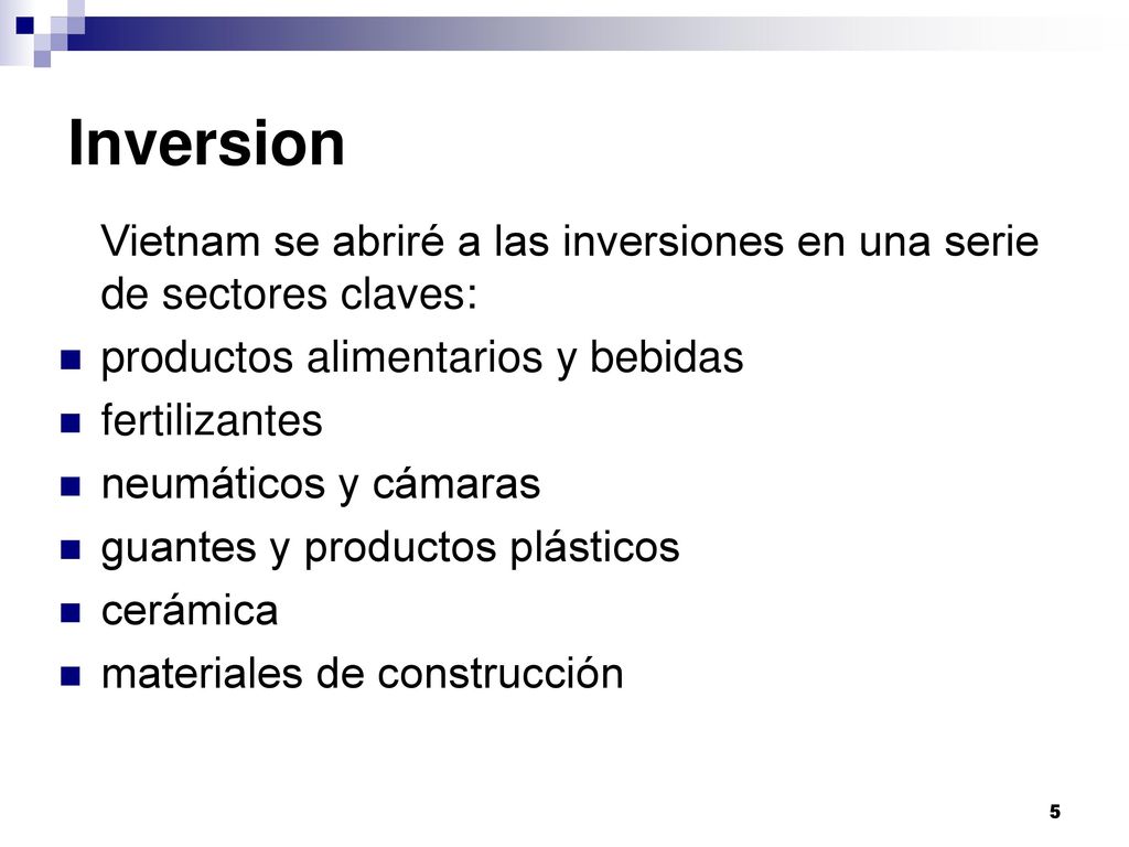 Inversion Vietnam se abriré a las inversiones en una serie de sectores claves: productos alimentarios y bebidas.
