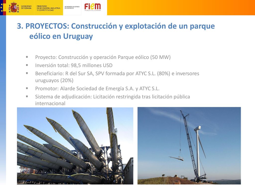 3. PROYECTOS: Construcción y explotación de un parque eólico en Uruguay