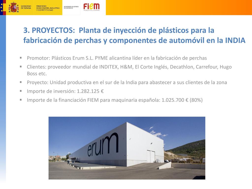 3. PROYECTOS: Planta de inyección de plásticos para la fabricación de perchas y componentes de automóvil en la INDIA