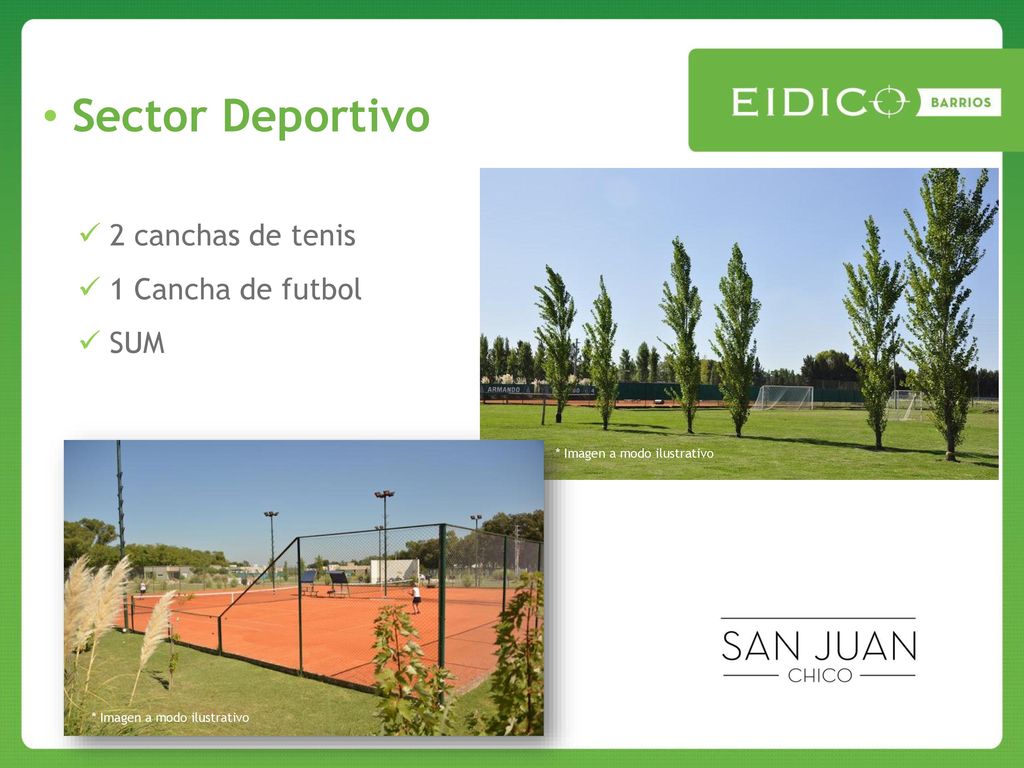 Sector Deportivo 2 canchas de tenis 1 Cancha de futbol SUM