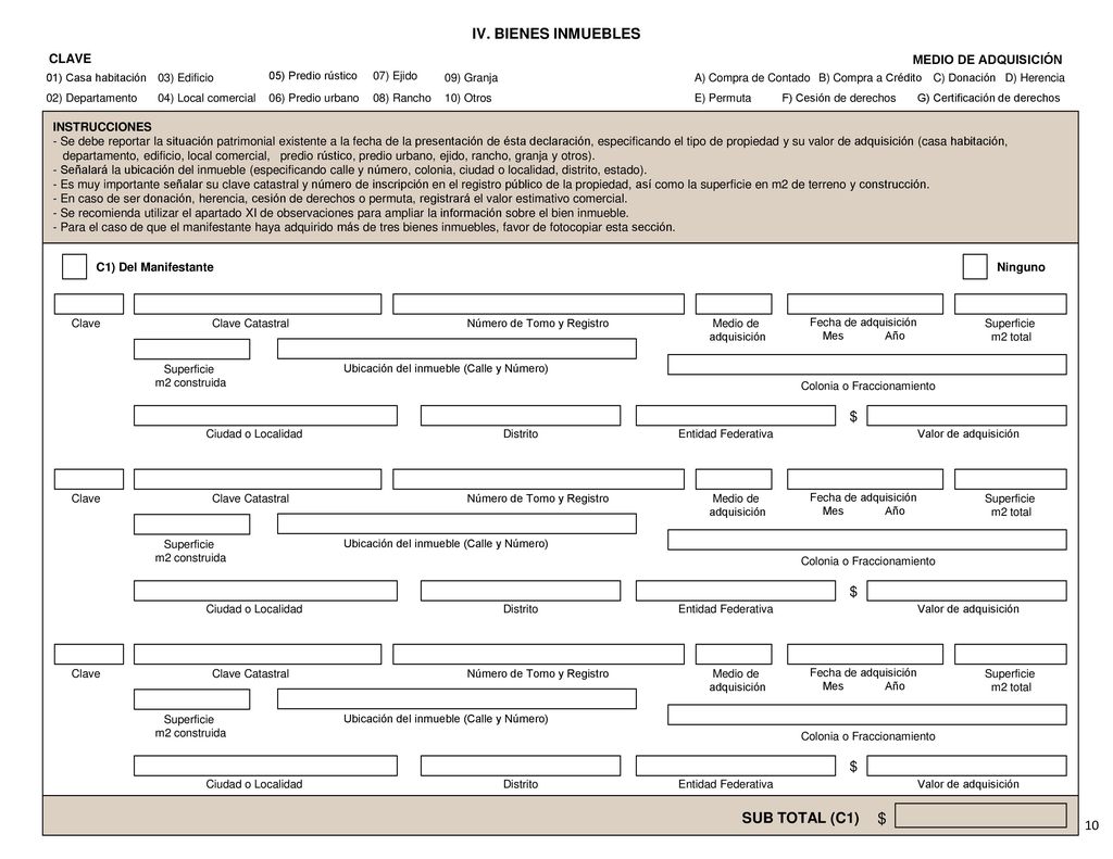 $ IV. BIENES INMUEBLES $ $ $ SUB TOTAL (C1) 10 CLAVE