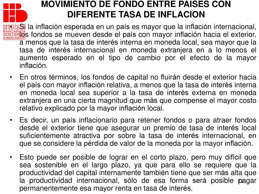 MOVIMIENTO DE FONDO ENTRE PAISES CON DIFERENTE TASA DE INFLACION